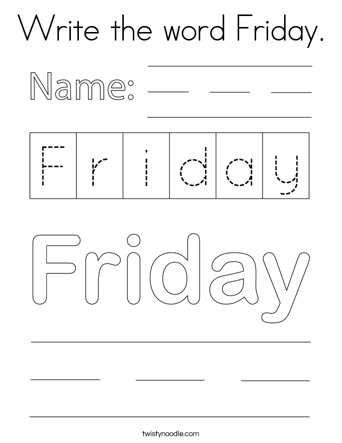 Write the word Friday. Coloring Page