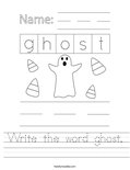 Write the word ghost. Worksheet
