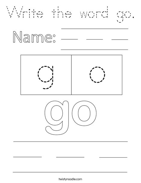 Write the word go Coloring Page - Tracing - Twisty Noodle