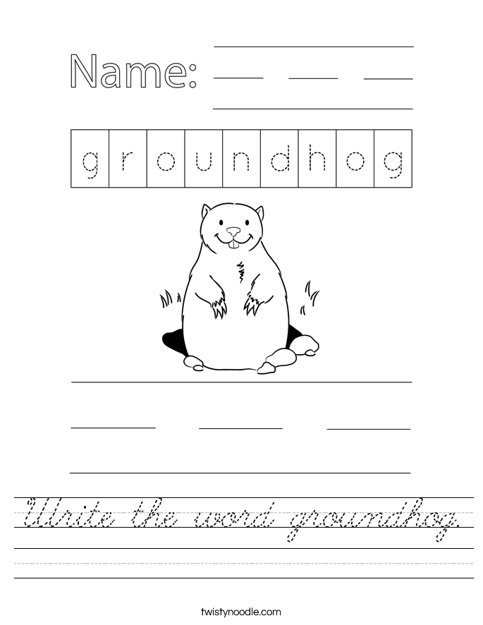 Write the word groundhog. Worksheet