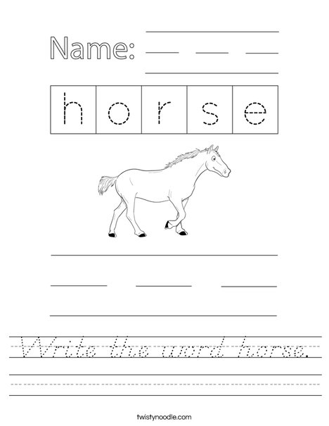 Write the word horse. Worksheet