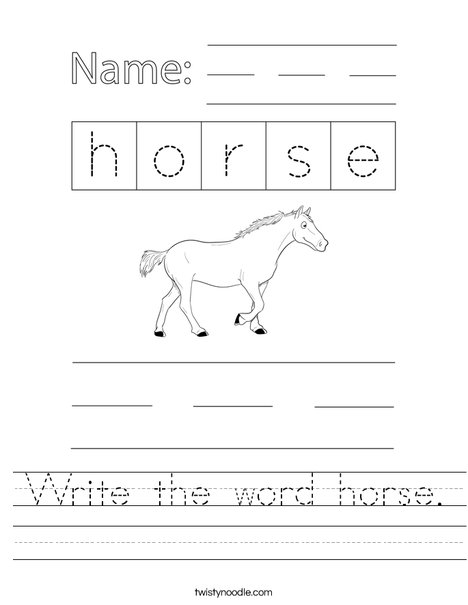 Write the word horse. Worksheet