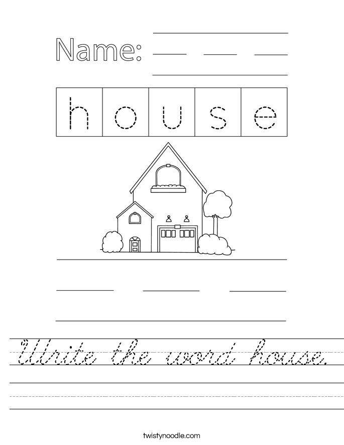 Write the word house. Worksheet