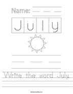 Write the word July Handwriting Sheet