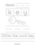 Write the word key. Worksheet