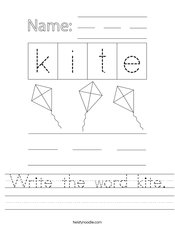 Write the word kite. Worksheet