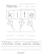 Write the word kite Handwriting Sheet