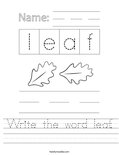 Write the word leaf. Worksheet