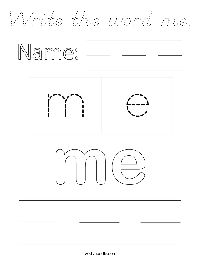 Write the word me. Coloring Page