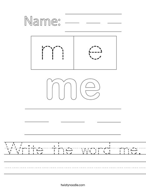 Write the word me. Worksheet