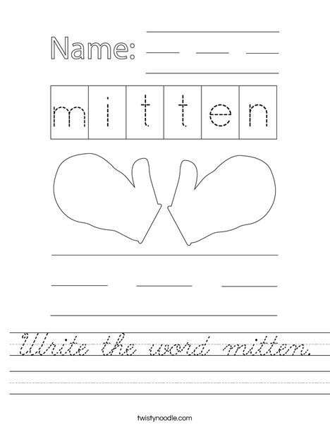 Write the word mitten. Worksheet
