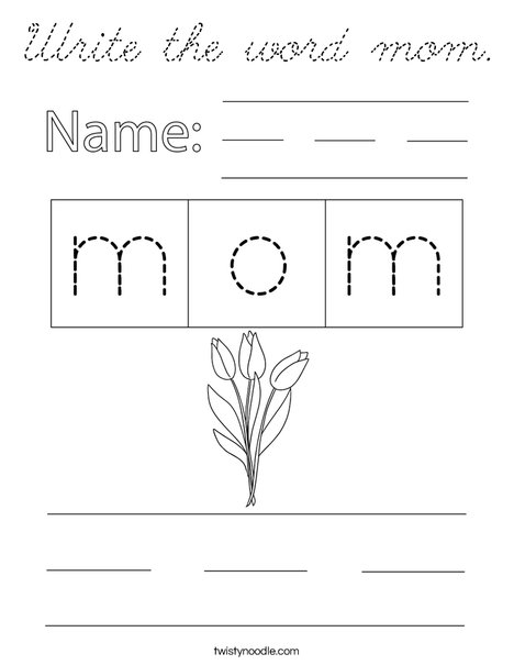 Write the word mom. Coloring Page
