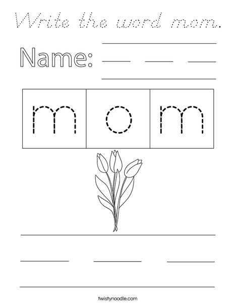 Write the word mom. Coloring Page