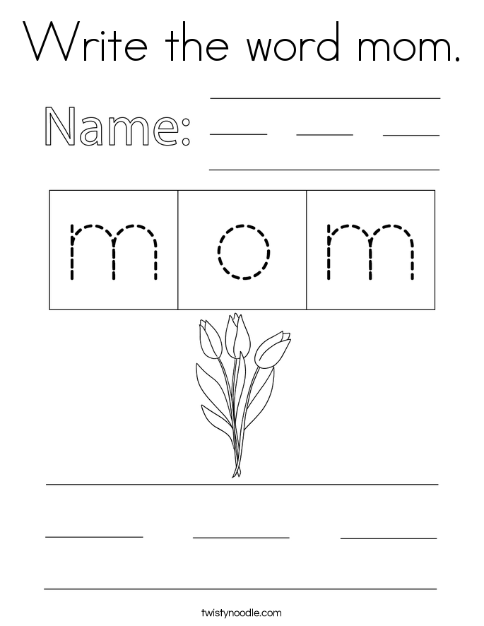 Write the word mom. Coloring Page