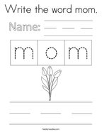 Write the word mom Coloring Page
