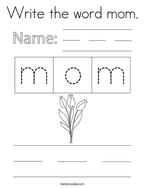 Write the word mom. Coloring Page