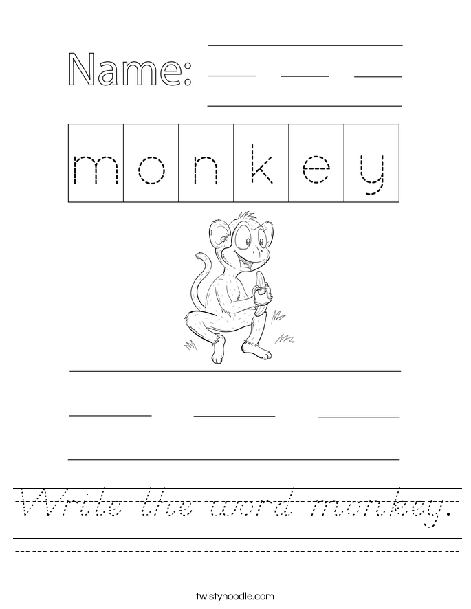 Write the word monkey. Worksheet
