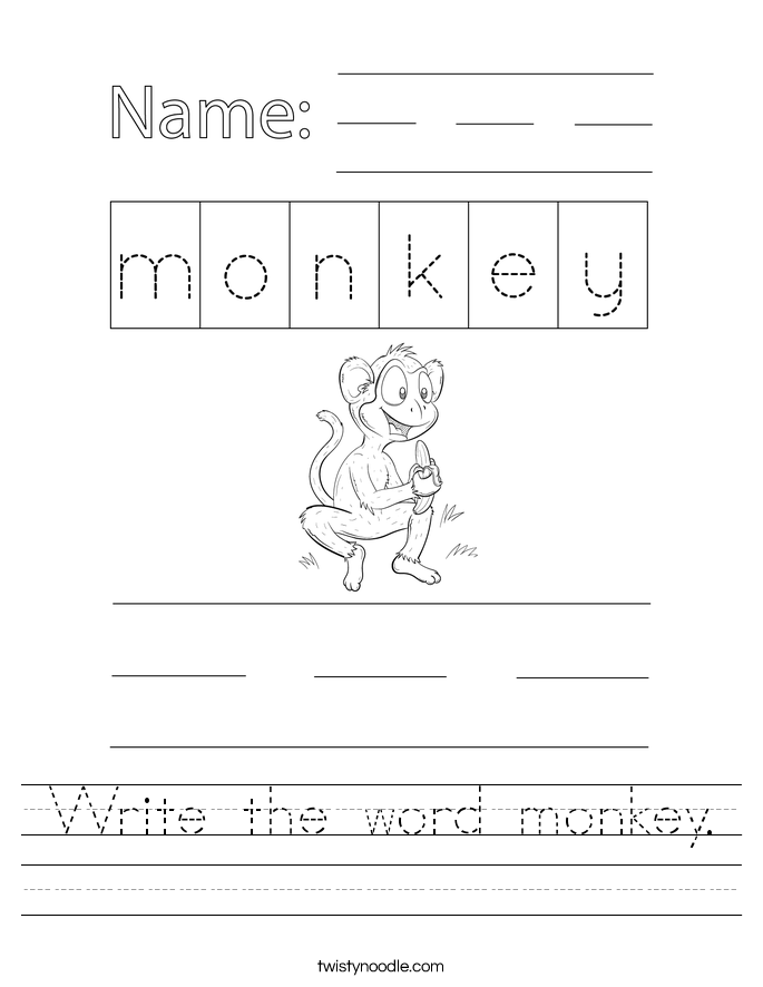 Write the word monkey. Worksheet