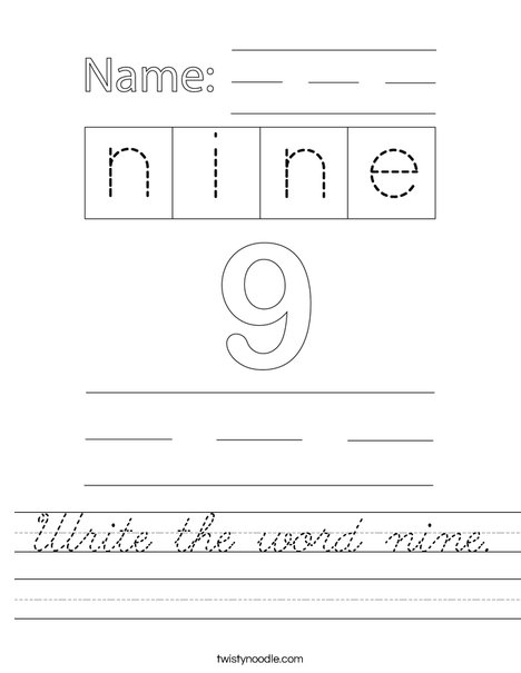 Write the word nine. Worksheet