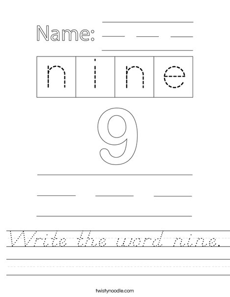 Write the word nine. Worksheet