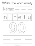 Write the word ninety Coloring Page