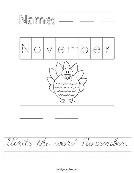 Write the word November. Worksheet