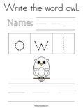 Write the word owl. Coloring Page