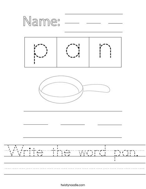 Write the word pan. Worksheet