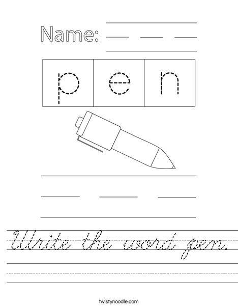 Write the word pen. Worksheet