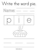 Write the word pie Coloring Page