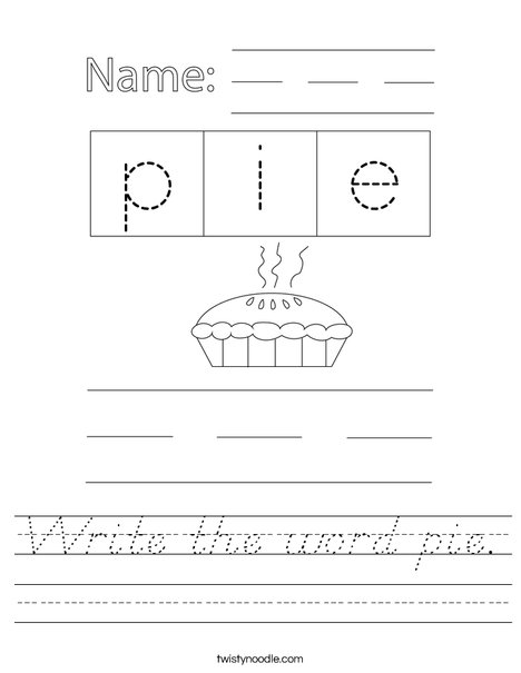 Write the word pie. Worksheet