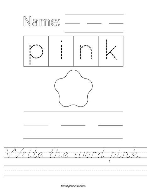 Write the word pink. Worksheet