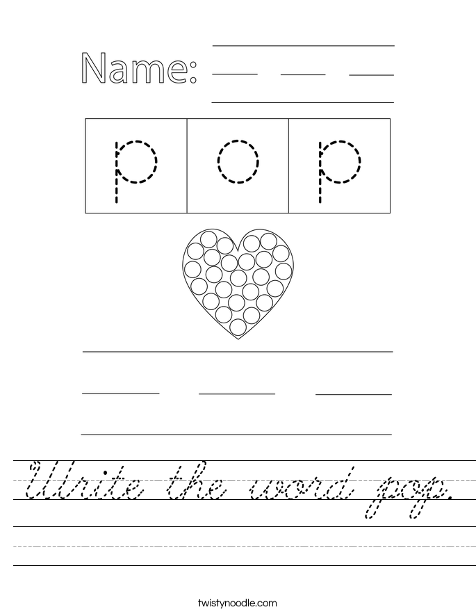 Write the word pop. Worksheet