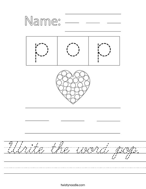 Write the word pop. Worksheet