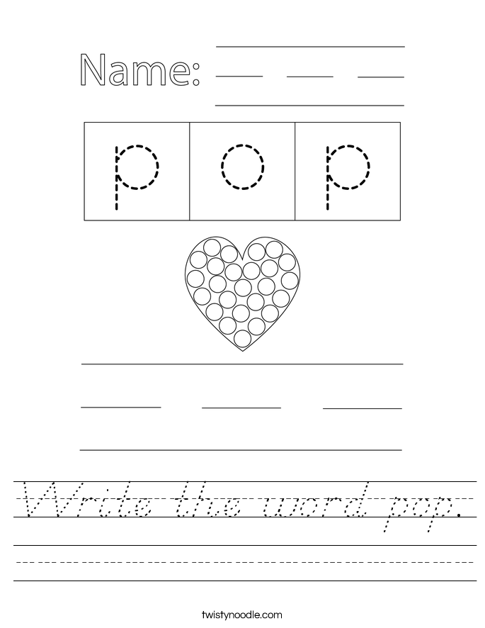 Write the word pop. Worksheet