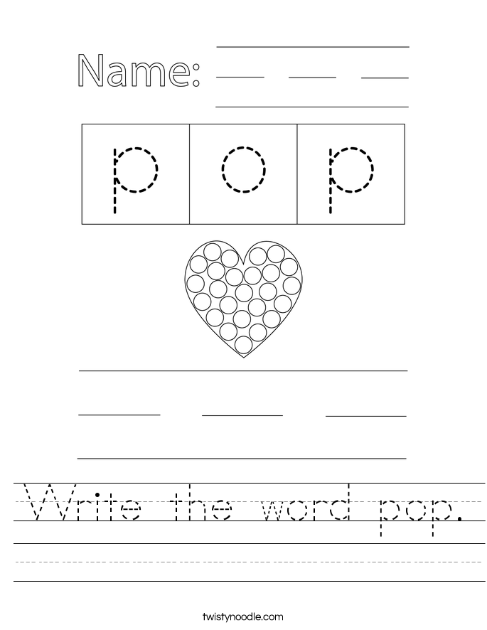 Write the word pop. Worksheet