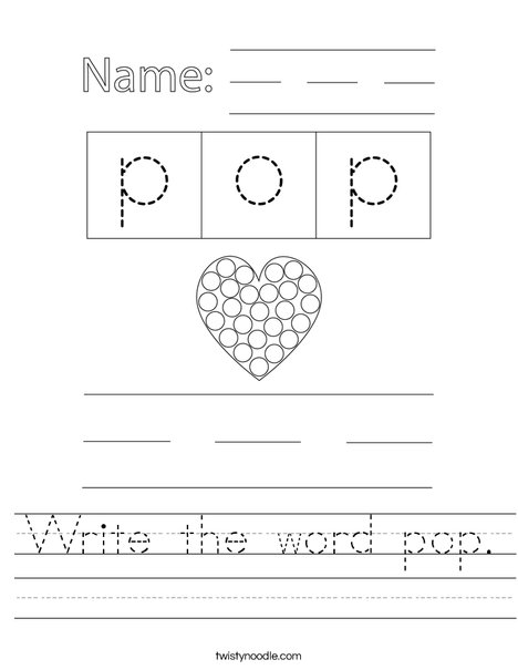 Write the word pop. Worksheet