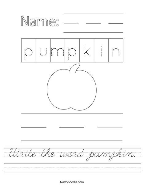 Write the word pumpkin. Worksheet
