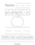 Write the word pumpkin. Worksheet