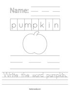 Write the word pumpkin Handwriting Sheet