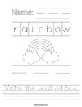Write the word rainbow. Worksheet