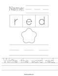 Write the word red. Worksheet
