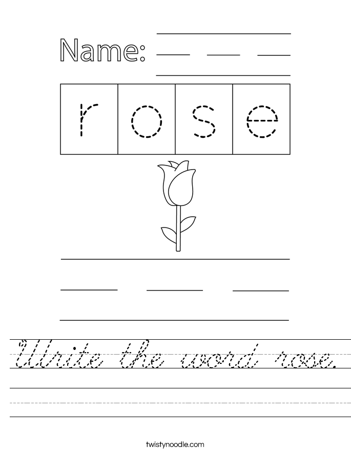 Write the word rose. Worksheet