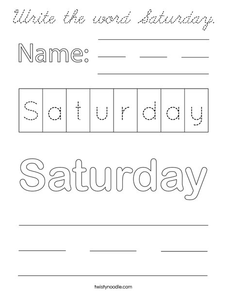 Write the word Saturday. Coloring Page