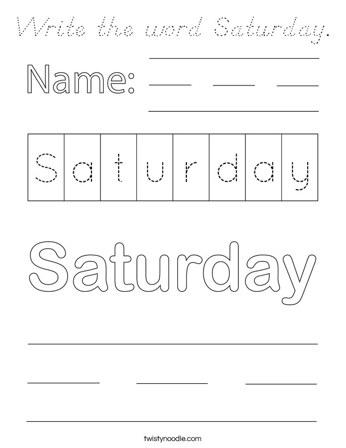 Write the word Saturday. Coloring Page