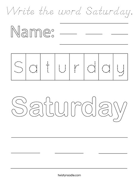 Write the word Saturday. Coloring Page