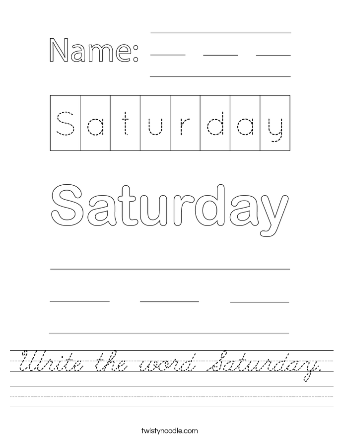 Write the word Saturday. Worksheet