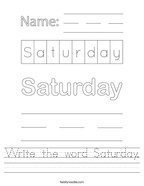 Write the word Saturday Handwriting Sheet