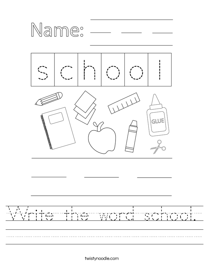 Write the word school. Worksheet