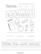Write the word school Handwriting Sheet